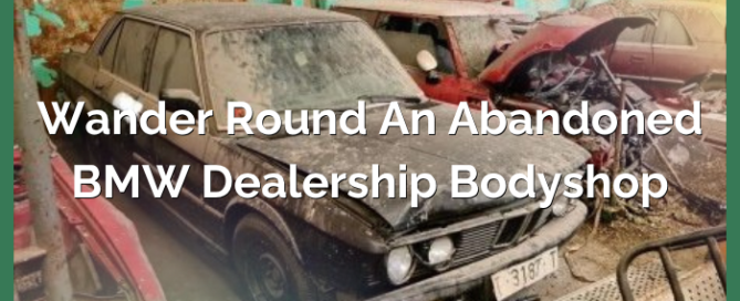 Wander Round An Abandoned BMW Dealership Bodyshop
