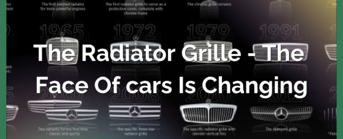 The Radiator Grille - The Face of Cars is Changing