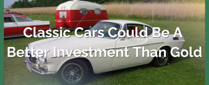 Classic Cars Could be a Better Investment Than Gold