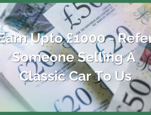 Earn up to £1000 – Refer Someone Selling a Classic Car to Us