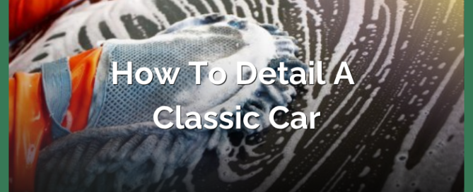 How To Detail A Classic Car